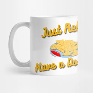 Just Relax, Have a Dorite !! Mug